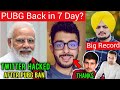 PUBG Will Be Back in 7 Days?..PM Modi's Twitter Hacked After PUBG Ban! CarryMinati, Sidhu Moose Wala