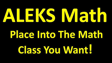 ALEKS Math Practice – Save Time and Money And Place Into A Great MATH CLASS!