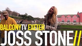 JOSS STONE - STUCK ON YOU (BalconyTV)