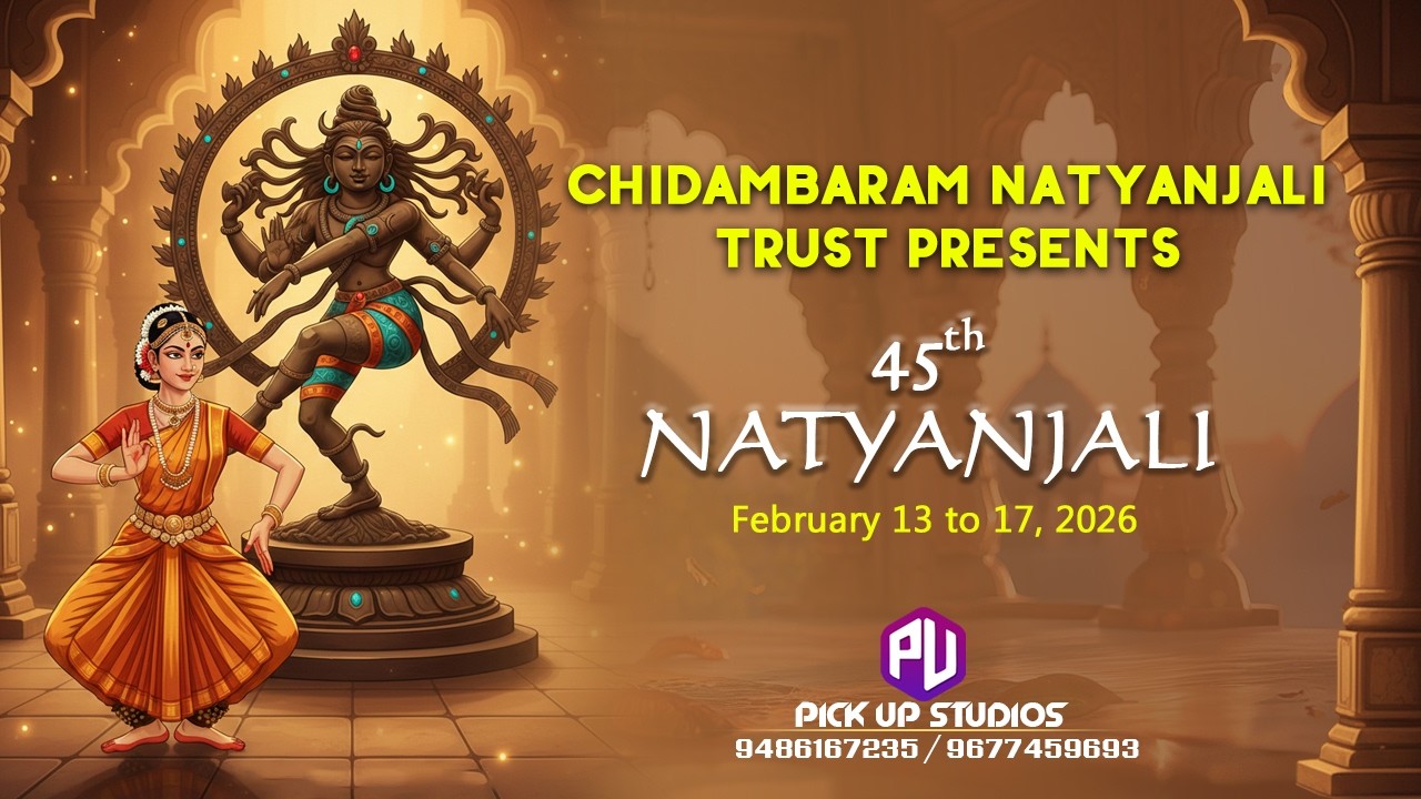 Chidambaram Natyanjali Trust Presents 45th Natyanjali 2026 Day 2 | live