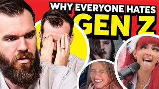 Why Everyone Hates GEN Z