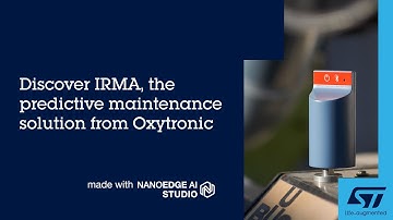 Discover IRMA from Oxytronic, made with NanoEdge AI Studio