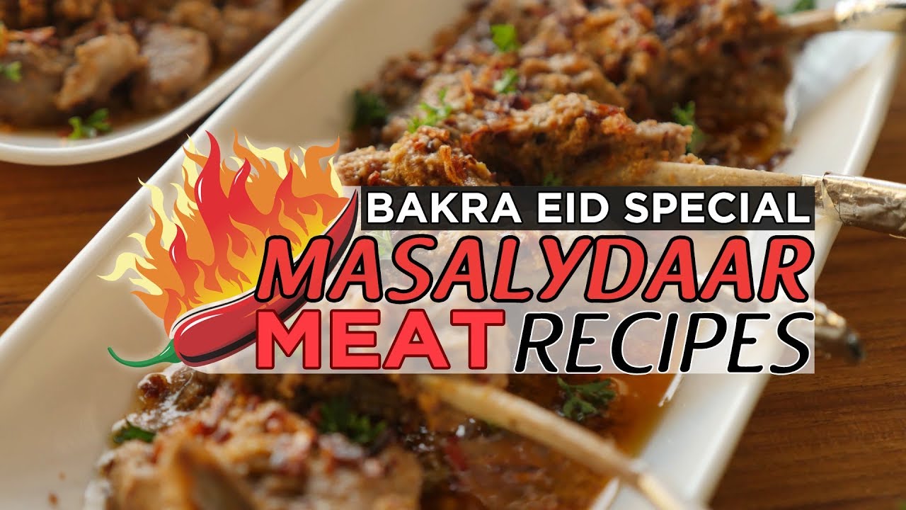 Bakra Eid Special Masalydaar Meat Recipes By Food Fusion (Bakra Eid Special recipes)