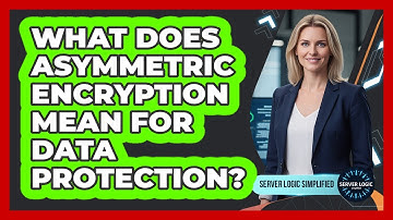 What Does Asymmetric Encryption Mean For Data Protection?
