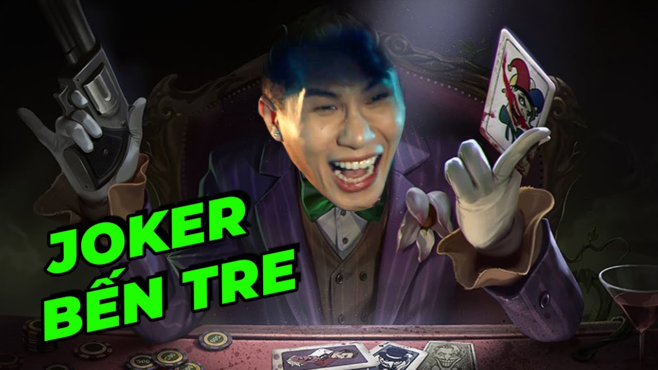 Tâm Điểm Tướng: Joker Rework [Hướng Dẫn Chơi Joker] - Youtube