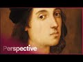 Architect Of The High Renaissance: The Short Life Of Raphael (Art History Documentary) | Perspective