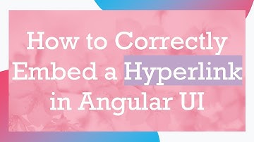 How to Correctly Embed a Hyperlink in Angular UI