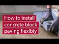 How to Install Concrete Block Paving Flexibly with a Road Base 2019 | Commercial Paving | Marshalls