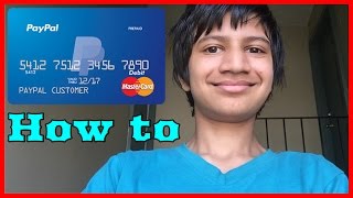 How To Get Paypal Prepaid MasterCard And How To Activate It For Free 2016