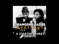 Changing Faces - G.H.E.T.T.O.U.T. (A Starter Jacket REMIX)