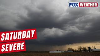 Severe Threat Ramps Up For Central US On Saturday As Flood Threat Looms Over South