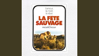 La fete sauvage II