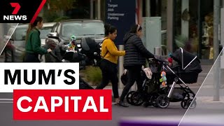 The Melbourne suburb that's officially the mum capital of Australia | 7 News Australia