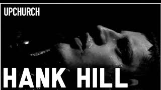 Watch Upchurch Hank Hill video