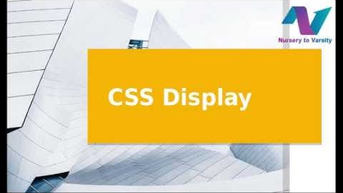 CSS Display | Max Width & CSS Position  | Understanding the CSS Display Property |free online Course