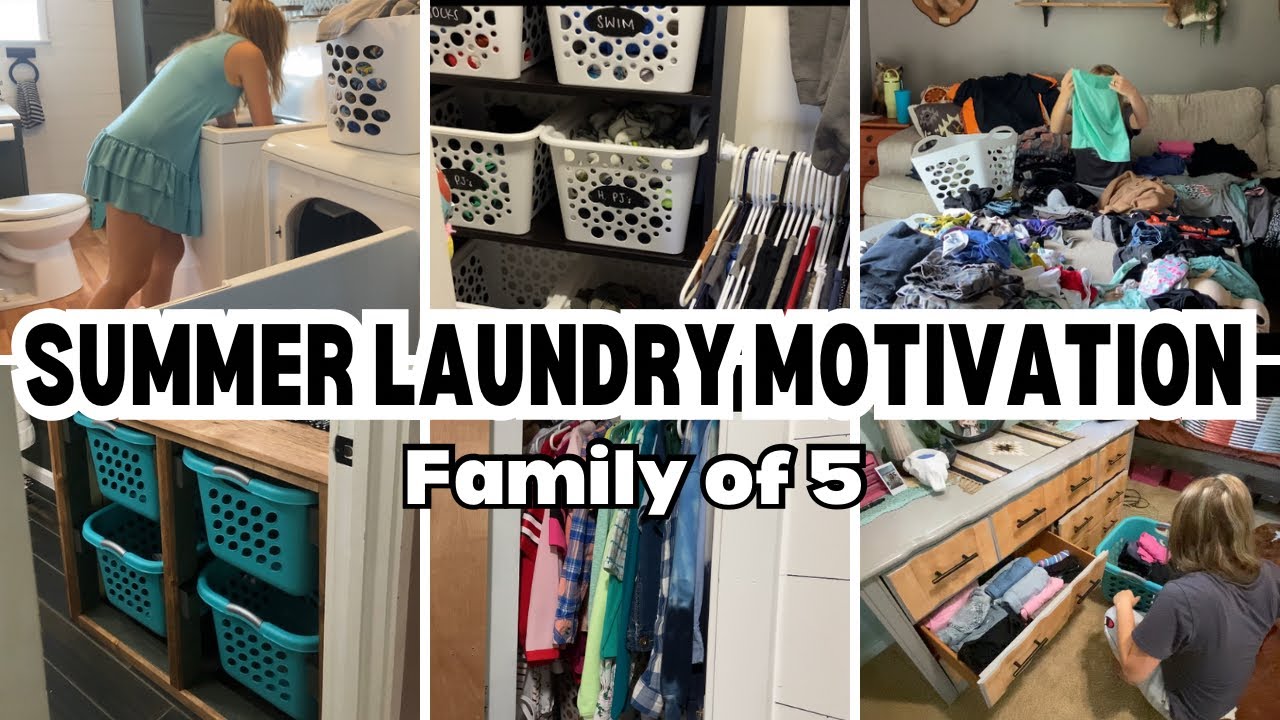 SUMMER LAUNDRY MOTIVATION | Family of 5 | laundry tips - YouTube