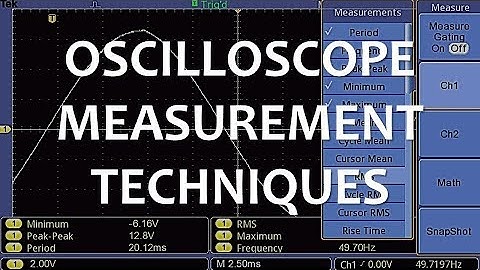 Oscilloscope Measurement Techniques (Full Lecture)