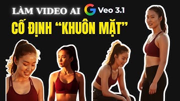 Đồng bộ nhân vật khi tạo video AI trong VEO 3.1 "cực dễ" - Mù công nghệ cũng làm được | Under30