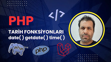 PHP Tarih Fonksyionları - Part 1 - date() getdate() time()