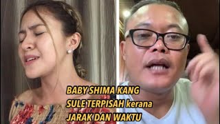 Baby Shima Dan Kang Sule Terpisah Kerana Jarak Dan Waktu 