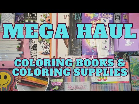 Mega Haul Coloring Books And Supplies Coloring Coloringhaul Coloringbooks Artsupplieshaul