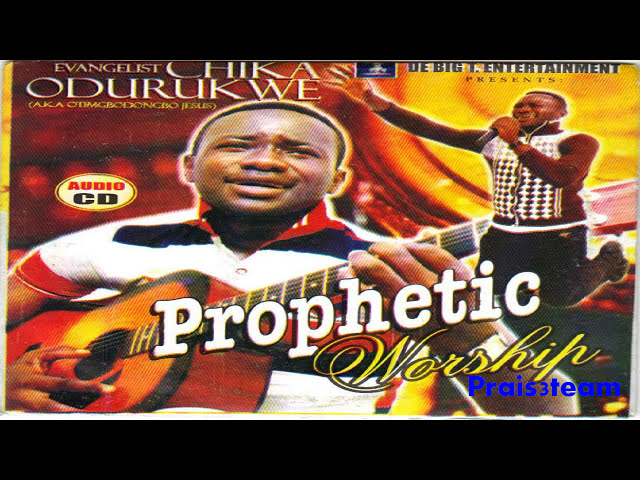 Chika Odurukwe - Prophetic Worship class=