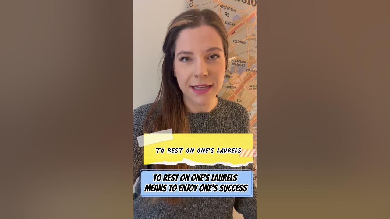 english-expressions-to-rest-on-one-s-laurels-youtube