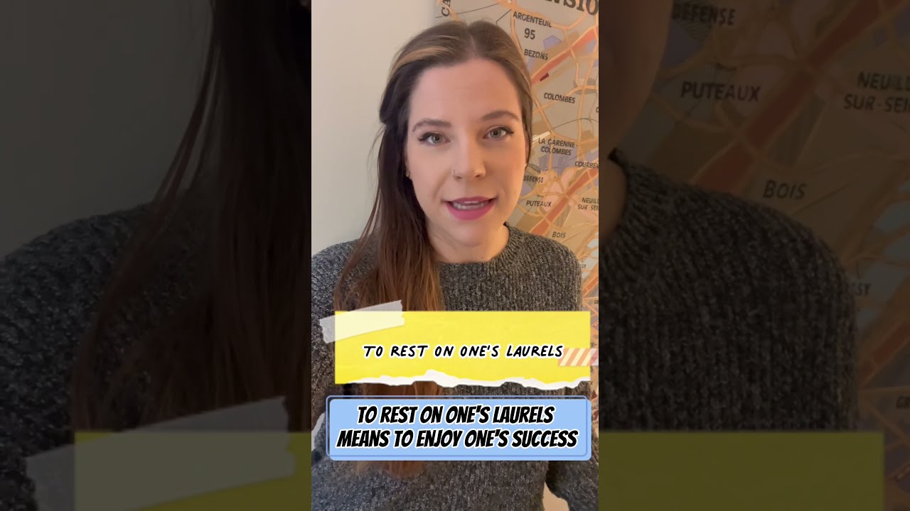 English Expressions to Rest On One s Laurels YouTube English Expressions to Rest On One s Laurels YouTube