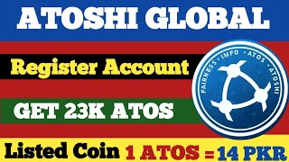 ATOSHI GLOBAL MINING APP  ||  HOW TO JOIN ATOSHI GLOBAL FULL DETAILS STEP BY STEP