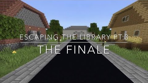 Escape The Library Pt:3 The Finale