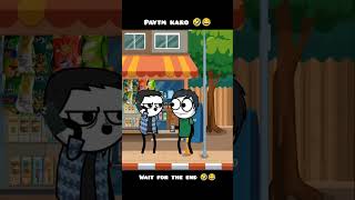 Paytm Karo...!!! 🤣😂 #shorts #youtubeshorts #2danimation #paytm #fukra #gareebi #haramidost