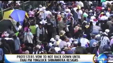 One Global Village: Protesters vow to not back down until Thai PM Yingluck Shinawatra resigns