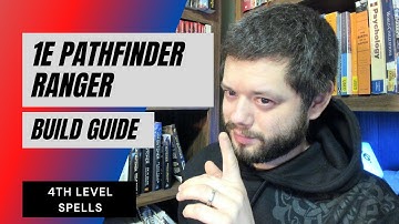 1E Pathfinder Ranger Build - 4th Level Spells