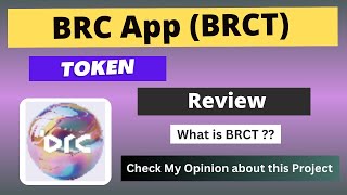 What Is Brc App Brct Coin Review About Brct Token