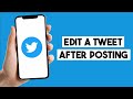 How to edit a tweet after posting step by step