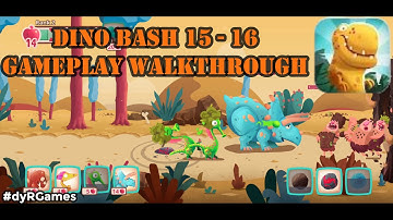 Dino Bash: Dinosaurs VS Cavemen | Stage 15 - 16 | Zero to Hero | Gameplay Walkthrough #SubToDyR