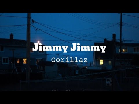 Jimmy Jimmy - Gorillaz (tradução/legendado PT-BR)