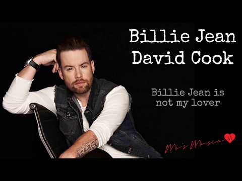 Billie Jean - David Cook (Lyrics)