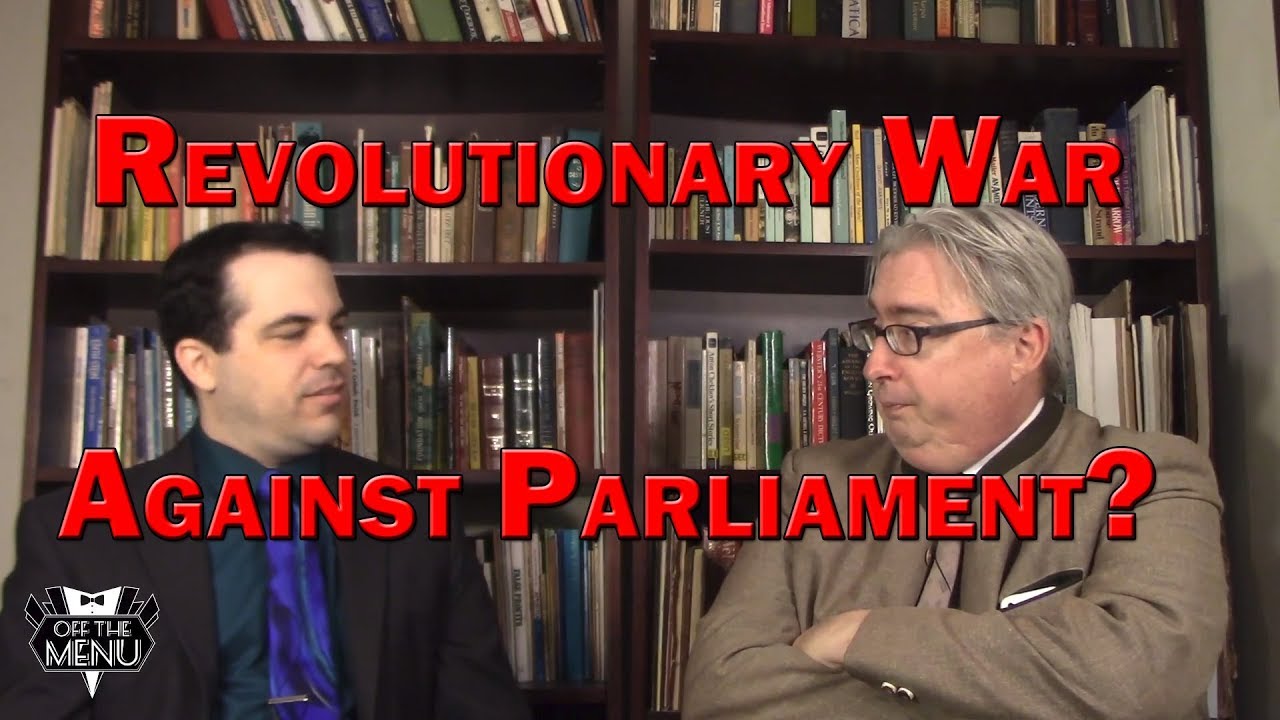 Revolutionary War Against Parliament