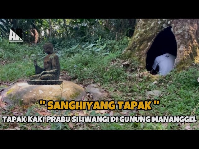 HEBOH..! Penemuan Tapak Kaki Prabu Siliwangi Sanghiyang Tapak di Gunung Mananggel class=