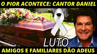 LUTO: CANTOR DANIEL AOS 54 ANOS CHORA TEM MORTE CONFIRMADA DE SUA MÃE