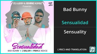 Bad Bunny - Sensualidad Lyrics English Translation - ft Prince Royce, J Balvin, Dj Luian, Mambo screenshot 3