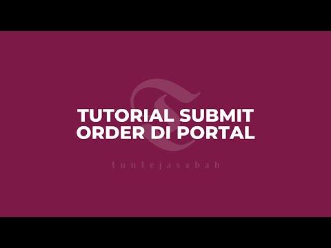 TUTORIAL SUBMIT ORDER JAMU TUN TEJA DI PORTAL