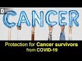 Cancer survivors & risk of COVID-19 | Advice from Oncosurgeon-Dr. Nanda Rajaneesh| Doctors