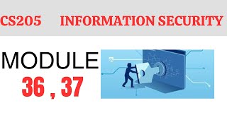 CS205 Information Security Topic 36, 37 | CS 205 short lectures