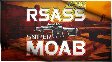 2 Min RSASS Sniper MOAB