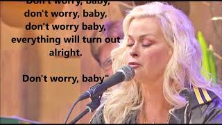Don't Worry, Baby LORRIE MORGAN with THE BEACH BOYS (with lyrics