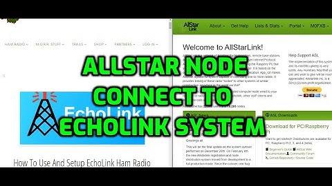 ALLSTAR node-Connect to Echolink and use your Ham Radio to access echolink node numbers
