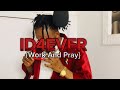WORK AND PRAY Visualizer Music Video Id4ever Workandpray mp3