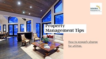 Property Management Tip – How To Properly Charge For Utilities